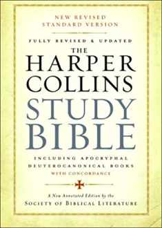 The HarperCollins Study Bible: Fully Revised and Updated