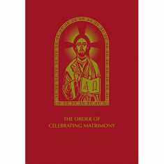The Order Of Celebrating Matrimony, Second Edition