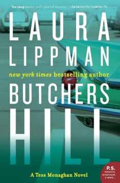 BUTCHERS HILL (Tess Monaghan Novel, 3)