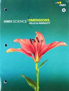 Student Edition Module B Grades 6-8 2018: Cells and Heredity (Science Dimensions)