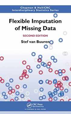 Flexible Imputation of Missing Data, Second Edition (Chapman & Hall/CRC Interdisciplinary Statistics)