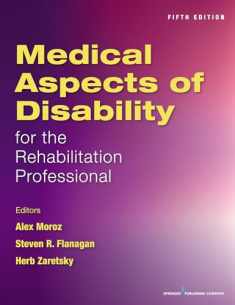 Medical Aspects of Disability for the Rehabilitation Professionals