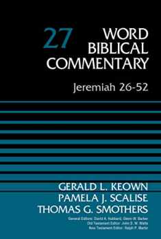 Jeremiah 26-52, Volume 27 (27) (Word Biblical Commentary)