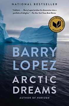 Arctic Dreams: National Book Award Winner