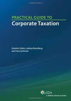 Practical Guide to Corporate Taxation