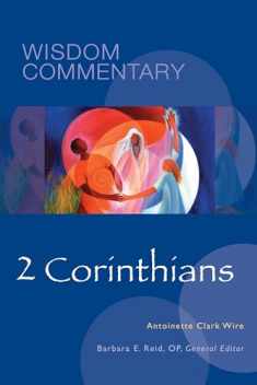 2 Corinthians (Volume 48) (Wisdom Commentary Series)
