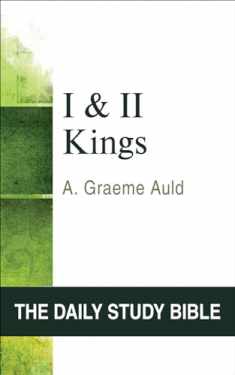 I and II Kings (OT Daily Study Bible Series) (The Daily Study Bible)