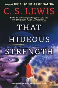 That Hideous Strength (Space Trilogy, Book 3)