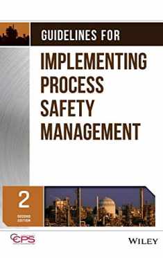 Guidelines for Implementing Process Safety Management, 2nd Edition