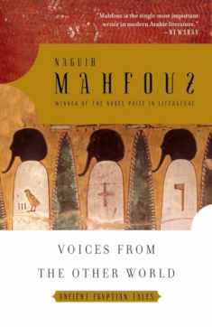 Voices from the Other World: Ancient Egyptian Tales