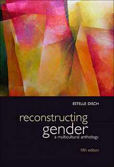 Reconstructing Gender: A Multicultural Anthology