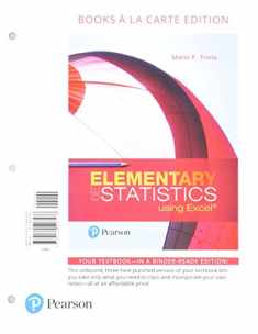 Elementary Statistics Using Excel, Loose-Leaf Edition Plus MyLab Statistics with Pearson eText -- 24 Month Access Card Package
