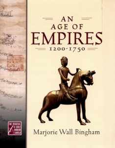 An Age of Empires, 1200-1750 (The Medieval and Early Modern World) (Medieval & Early Modern World)