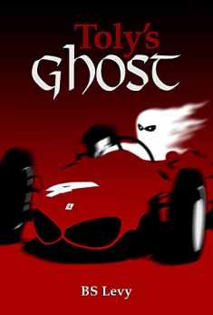 Toly's Ghost (The Last Open Road)