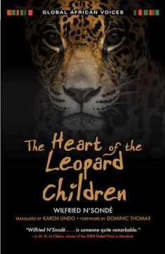 The Heart of the Leopard Children (Global African Voices)