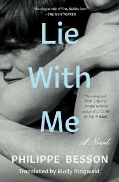 Lie With Me: A Novel