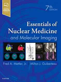 Essentials of Nuclear Medicine and Molecular Imaging: Expert Consult - Online and Print