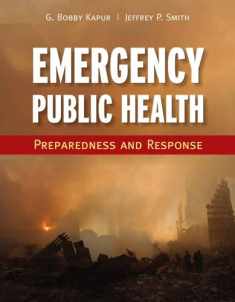 Emergency Public Health: Preparedness and Response: Preparedness and Response