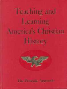Teaching and Learning America's Christian History