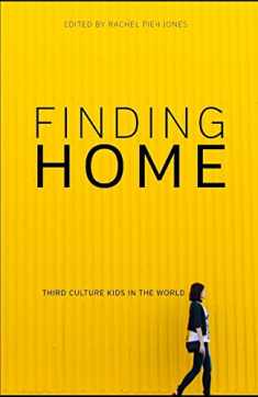 Finding Home: Third Culture Kids in the World