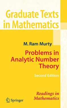 Problems in Analytic Number Theory (Graduate Texts in Mathematics, 206)