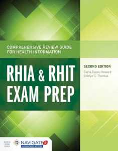 Comprehensive Review Guide for Health Information: RHIA & RHIT Exam Prep (Tyson-Howard, Comprehensive Review Guide for Health Informat)