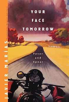 Your Face Tomorrow: Fever and Spear