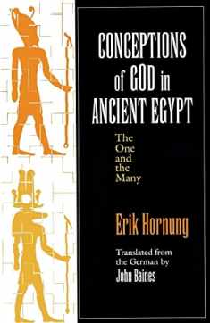 Conceptions of God in Ancient Egypt: The One and the Many