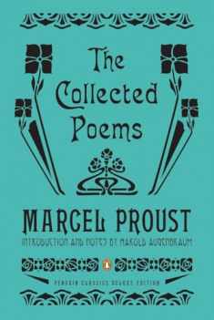 The Collected Poems: A Dual-Language Edition with Parallel Text (Penguin Classics Deluxe Edition)