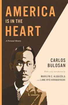 America Is in the Heart: A Personal History (Classics of Asian American Literature)