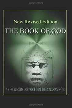 The Book of God: An Encyclopedia of Proof that the Black Man is God