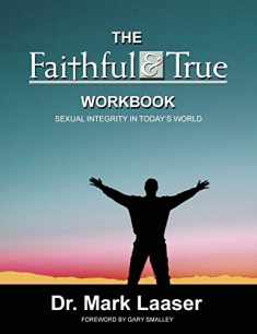 The Faithful & True Workbook
