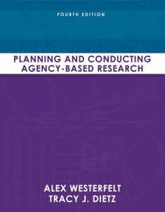Planning and Conducting Agency-Based Research