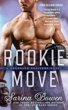 Rookie Move (A Brooklyn Bruisers Novel)
