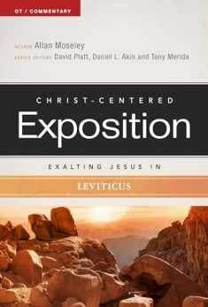 Exalting Jesus in Leviticus (Christ-Centered Exposition Commentary)