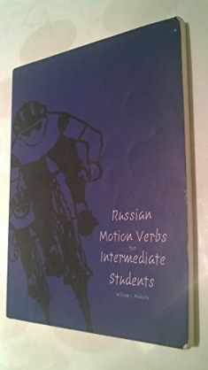 Russian Motion Verbs for Intermediate Students (Yale Language Series)