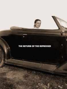 Louise Bourgeois: The Return of the Repressed: Psychoanalytic Writings