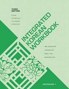 Integrated Korean Workbook: Beginning 1, Third Edition (KLEAR Textbooks in Korean Language, 34)