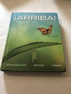 ¡Arriba!: Comunicación y cultura (6th Edition) (Spanish Edition)