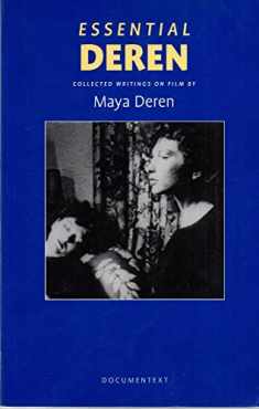 Essential Deren: Collected Writings on Film