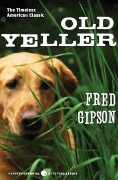 Old Yeller (Perennial Classics)