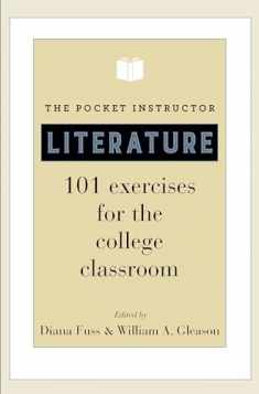 The Pocket Instructor: Literature: 101 Exercises for the College Classroom (Skills for Scholars)