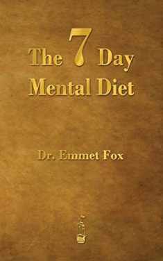 The Seven-Day Mental Diet