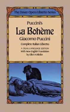 Puccini's La Boheme (the Dover Opera Libretto Series) (Dover Books On Music: Voice) (English and Italian Edition)