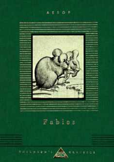 Fables: Aesop; Translated by Roger L'Estrange; Illustrated by Stephen Gooden (Everyman's Library Children's Classics Series)