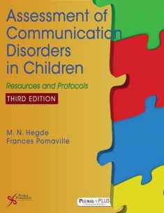 Assessment of Communication Disorders in Children: Resources and Protocols, Third Edition