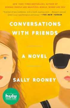 Conversations with Friends: A Novel
