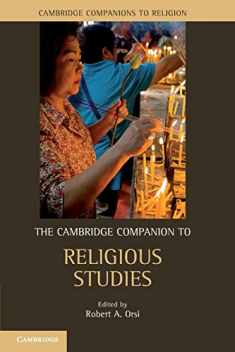 The Cambridge Companion to Religious Studies (Cambridge Companions to Religion)