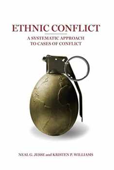 Ethnic Conflict: A Systematic Approach to Cases of Conflict