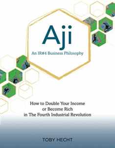Aji: An IR#4 Business Philosophy (Aji and Aji Notes)